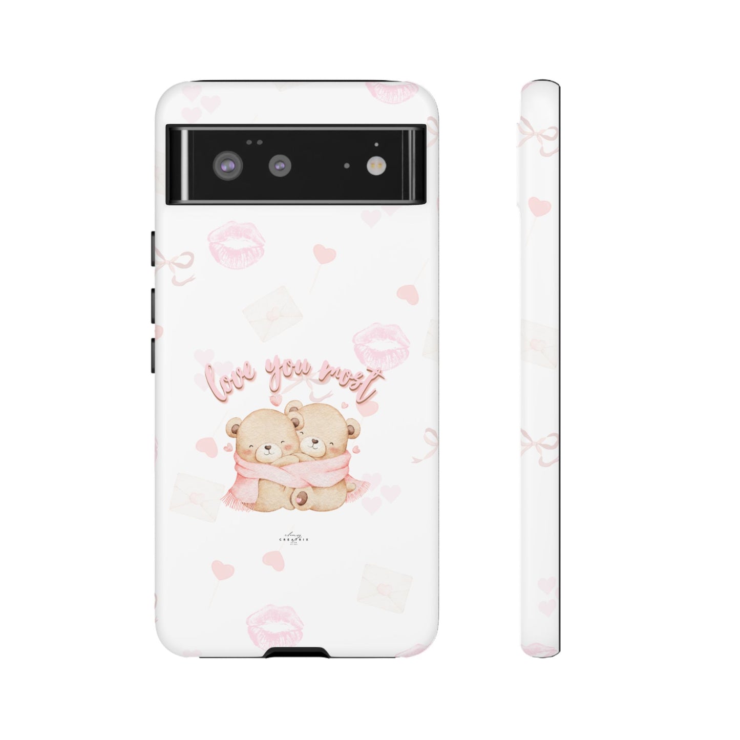 Love You Most Phone Case