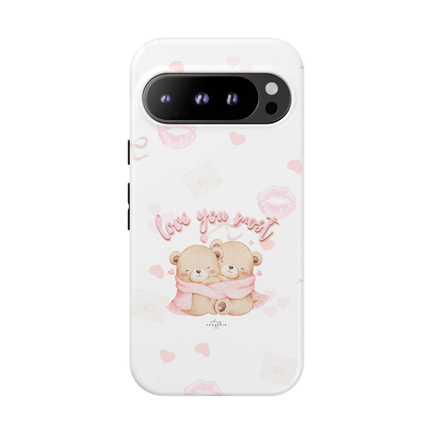 Love You Most Phone Case