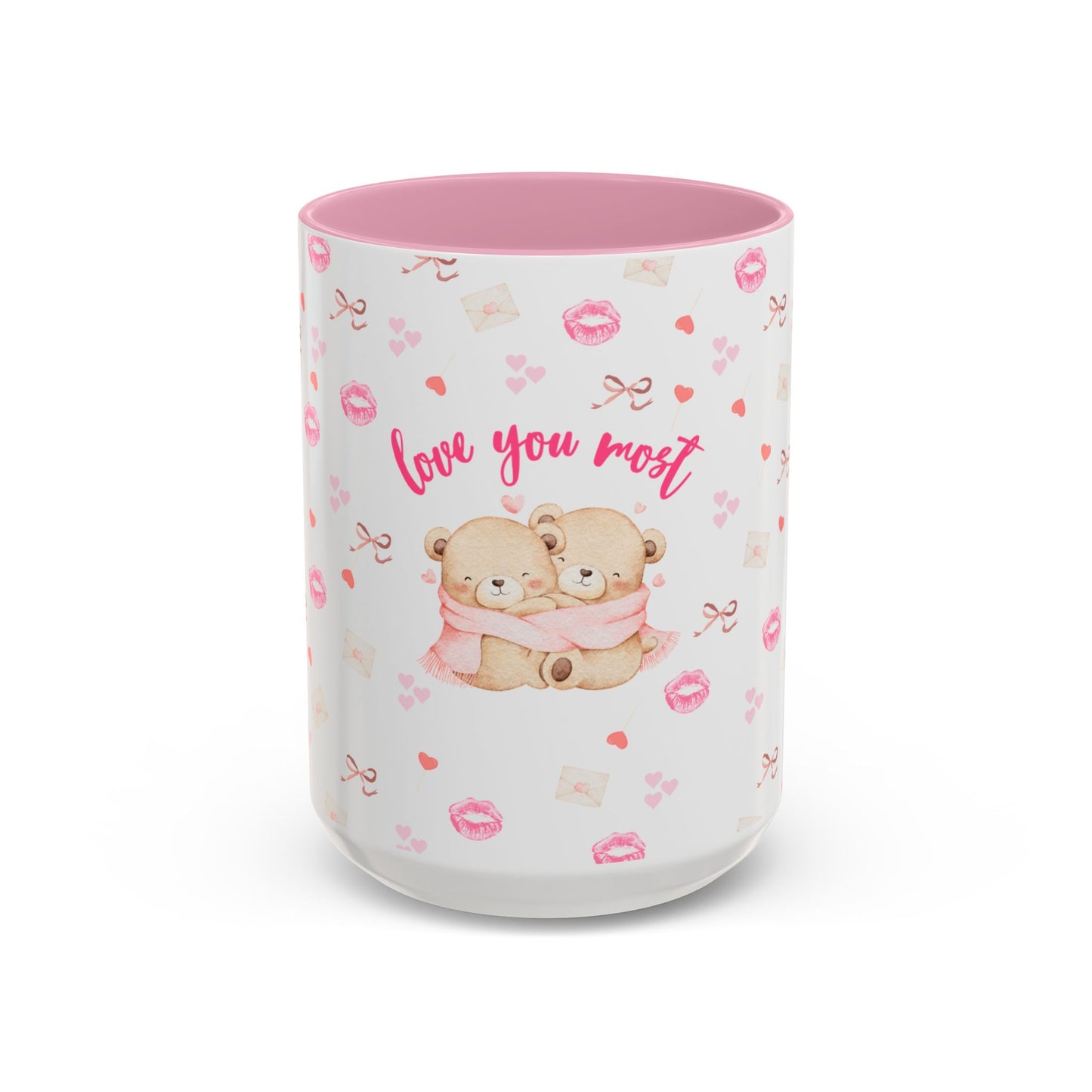 Love You Most Colorful Mug (11oz, 15oz)