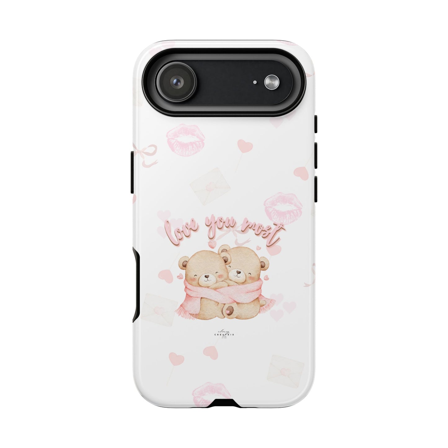 Love You Most Phone Case