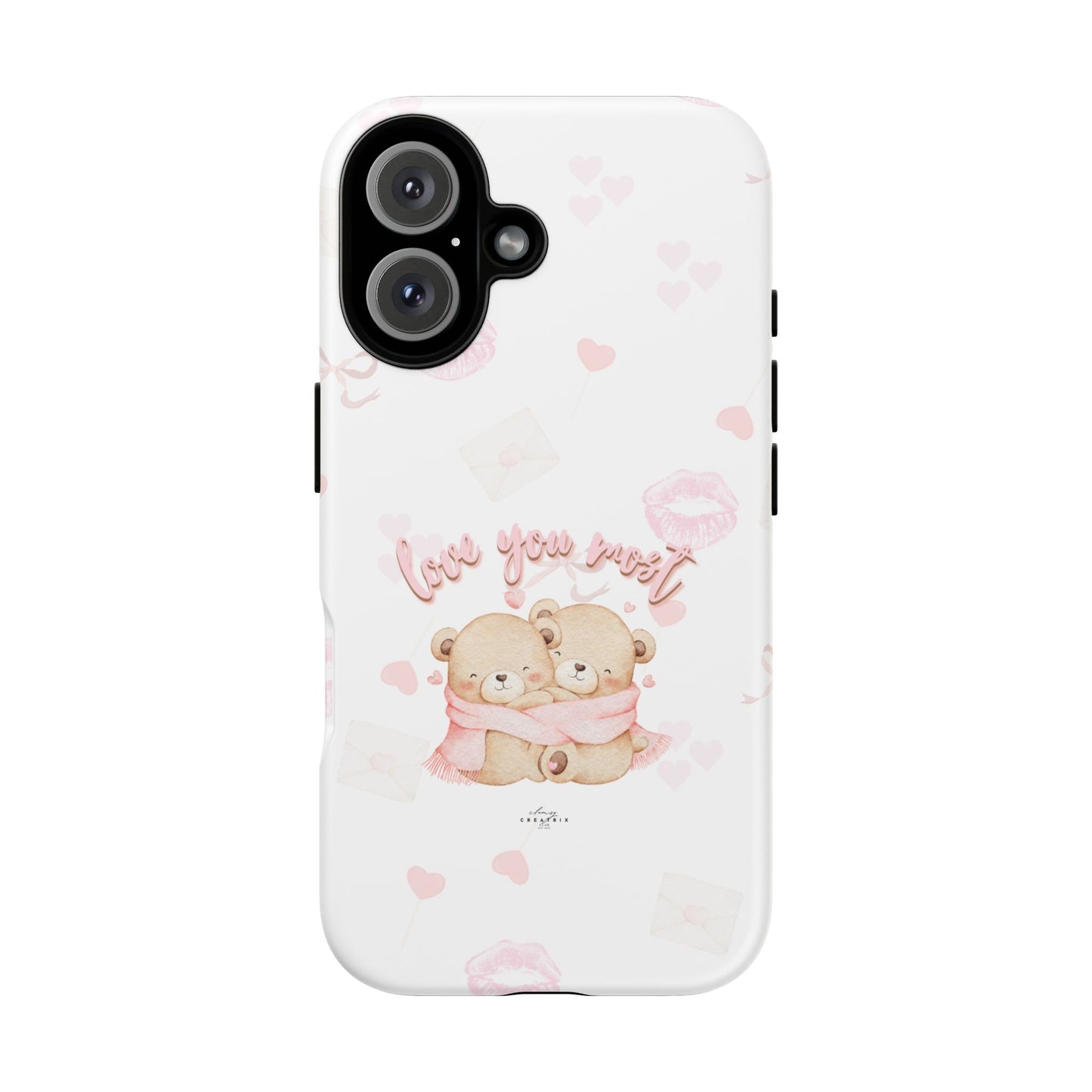 Love You Most Phone Case