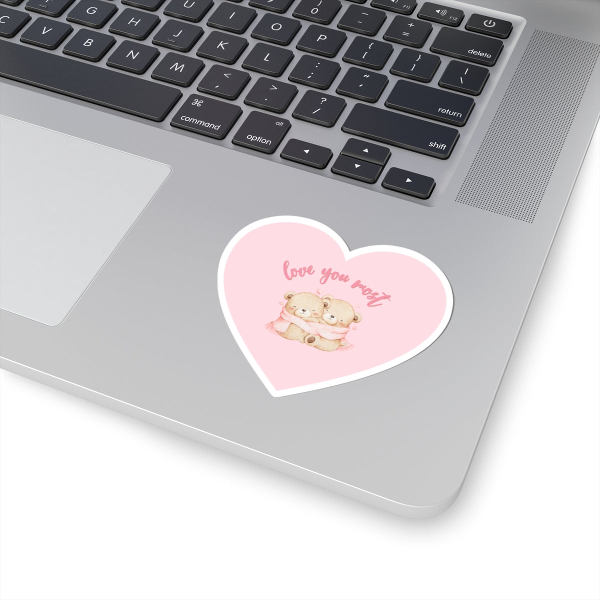 Love You Most Pink Kiss-Cut Stickers