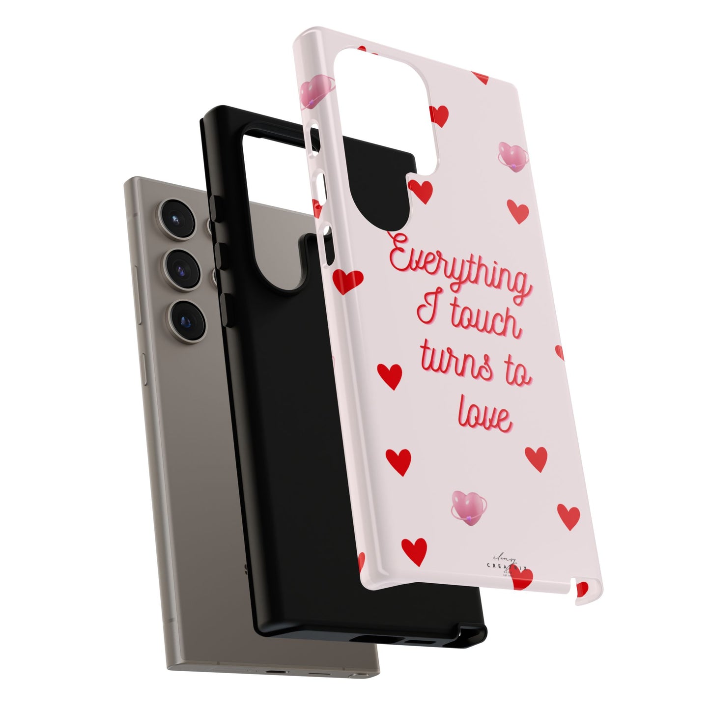 Everything I Touch Turns to Love Phone Case